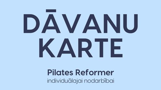 Dāvanu karte - Individuāla Pilates Reformer nodarbība